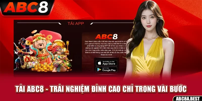 Tải ABC8 – Trải nghiệm đỉnh cao chỉ trong vài bước